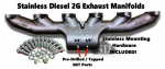 T-4 24 Valve Stainless Diesel Exhaust Manifold